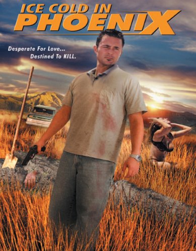 Ice Cold in Phoenix [Import]
