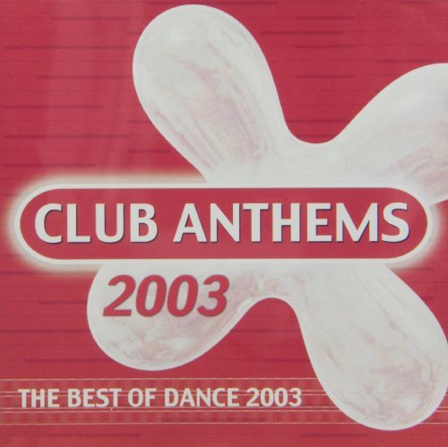 Club Anthems 2003