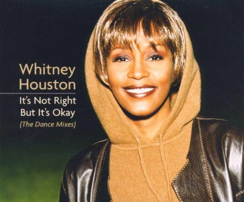 Whitney Houston / It's Not Right But It's Okay : The Dance Mixes - CD (Used)