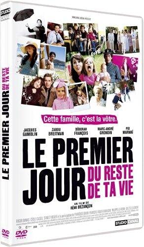 Le Premier jour du reste de ta vie