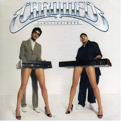 Chromeo / Fancy Footwork - CD