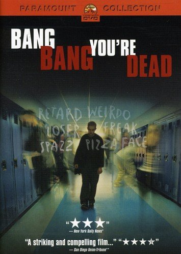 Bang, Bang You're Dead