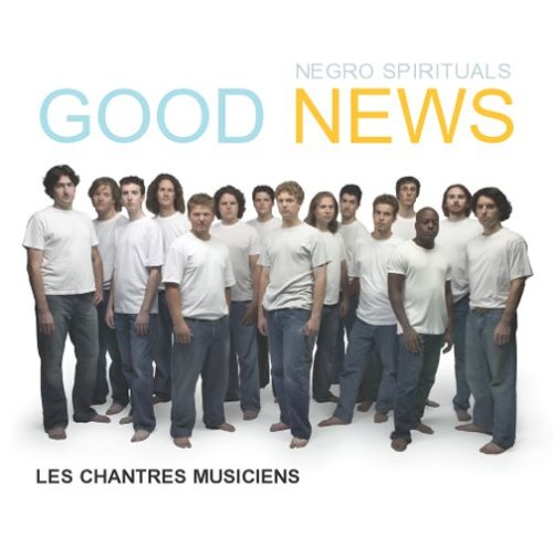 Good News Negro Spirituels