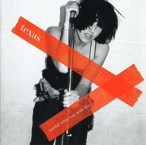 Texas / Careful What You Wish for - CD (Used)