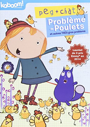 Peg + Cat: The Chicken Problem and Other REALLY Big Problems (French) (Bilingual)