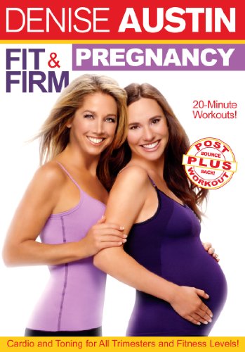 Denise Austin: Fit & Firm Pregnancy