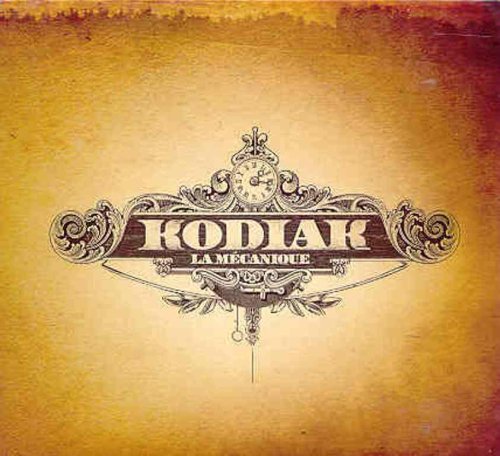 Kodiak / La Mecanique - CD