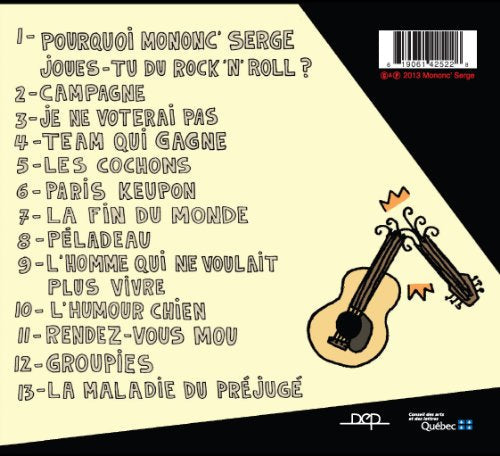 Mononc' Serge / Pourquoi Mononc Serge Joues-Tu Du Rock N' Roll - CD (Used)