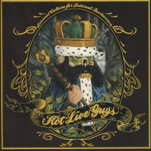 Hot Live Guys / External Culture for Internal Barbarians - CD