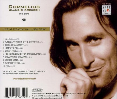 Kreusch Cornelius Claudio: Tunesia At Night And The Day After / Body Soul & Spirit / Here's To