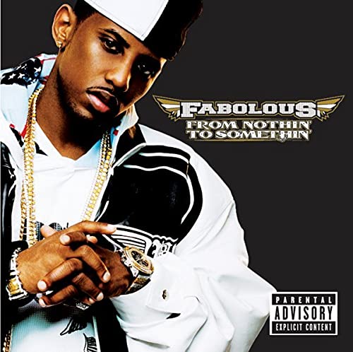 Fabolous / From Nothin To Somethin - CD (Occasion)