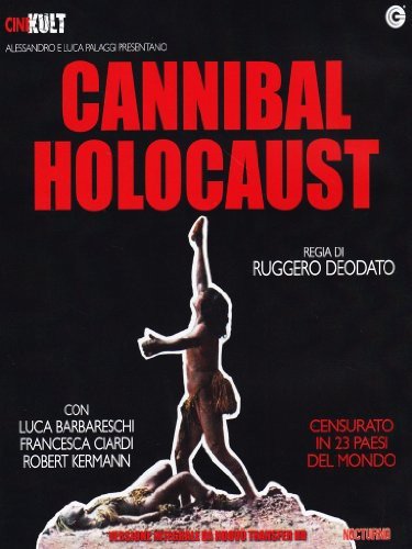 Cannibal Holocaust