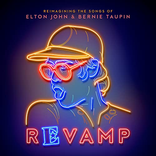 Revamp: Reimagining The Songs of Elton John & Bernie Taupin