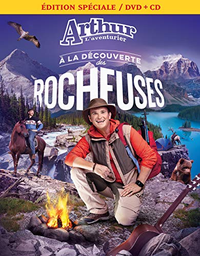 Arthur L'Aventurier / A la découverte des rocheuses - DVD + CD
