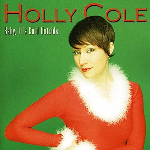 Holly Cole / Baby It's Cold Outside (Christmas Album) - CD (Used)