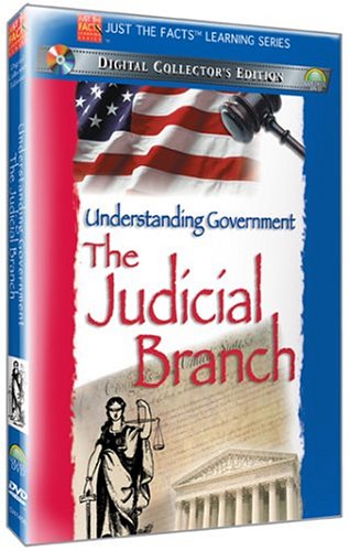 Just the Facts: Understanding Government -The Judicial Branch [Import]