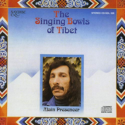 The Singing Bowls of Tibet