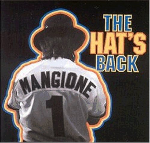Chuck Mangione / The Hat's Back - CD (Occasion)