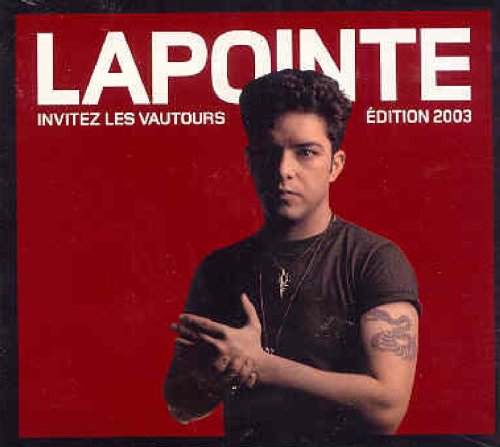 Eric Lapointe / Invitez Les Vautours Edition 2003 - CD/DVD (Used)