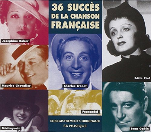 36 Succès de la chanson Française