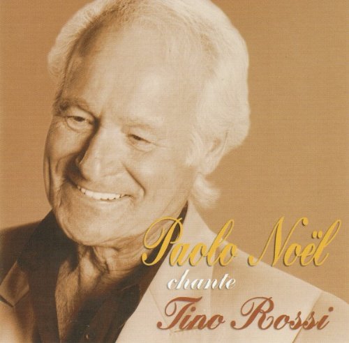 Paolo Noel / Chante Tino Rossi - CD (Used)