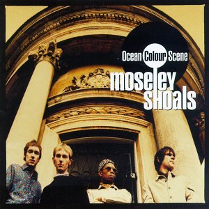 Ocean Colour Scene / Moseley Shoals - CD (Occasion)