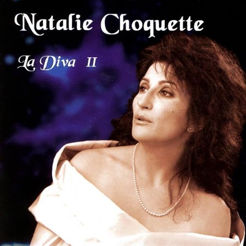 Natalie Choquette / La Diva II - CD (Used)