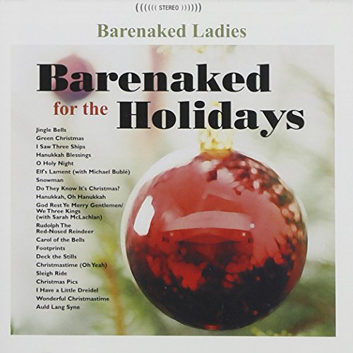 Barenaked Ladies / Barenaked for the Holidays - CD (Occasion)