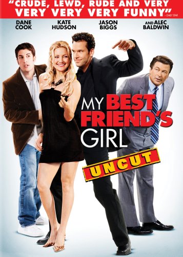 My Best Friends Girl Unrated