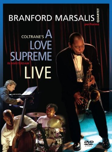 Brandford Marsalis Quartet / Coltrane's A Love Supreme Live - DVD (Used)