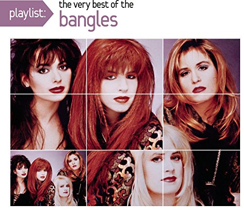 Playlist: The Very Best of the Bangles