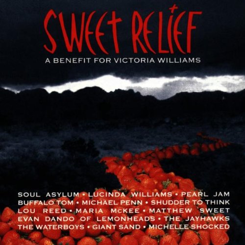 Sweet Relief: A Benefit For Victoria Williams / Various Artists - CD (Used)