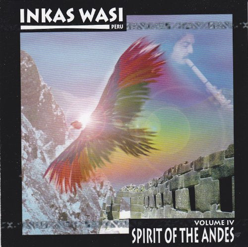 Volume IV Spirit of the Andes
