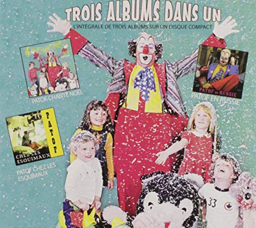 Patof / L'Integrale De Trois Albums - CD