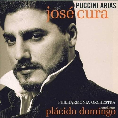 José Cura: Puccini Arias
