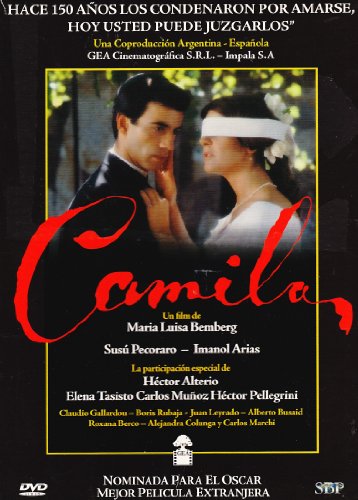 Camila. Un Film De Maria Luisa Bemberg