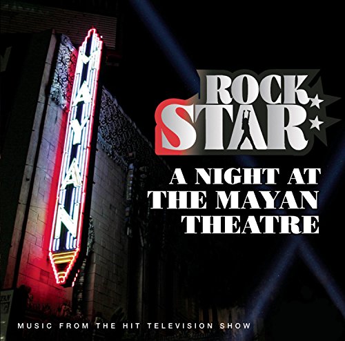 Soundtrack / Rock Star: A Night at the Mayan Theatre - CD (Used)