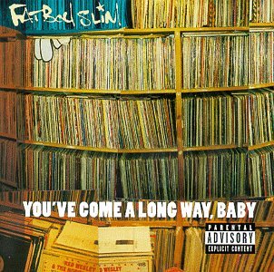 Fat Boy Slim / You've Come a Long Way, Baby - CD (Used)