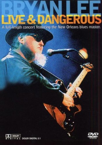 Bryan Lee / Live and Dangerous - DVD (Used)