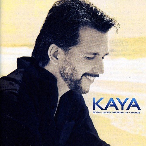Kaya / Born Under The Star Of Change - CD (Used)
