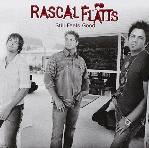 Rascal Flatts / Still Feels Good - CD (Used)