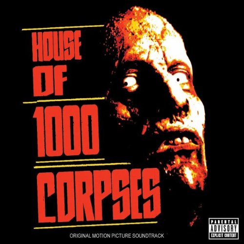 Soundtrack / House of 1000 Corpses - CD (Used)