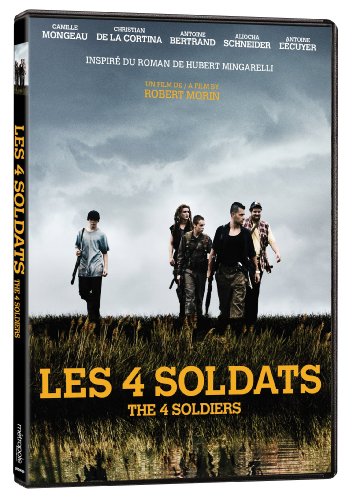 Les 4 soldats / The 4 Soldiers (Version française)