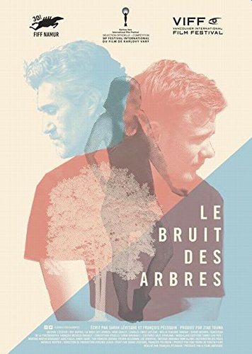 Le Bruit Des Arbres (The Sound of Trees) (Version française)