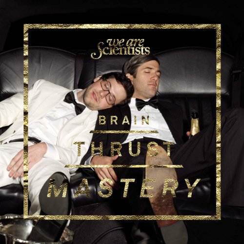 We Are Scientists / Brain Thrust Mastery - CD (Used)