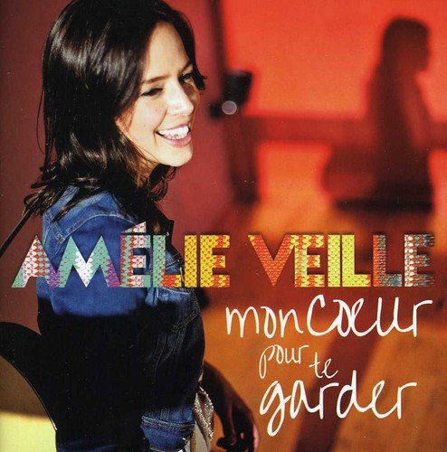 Amélie Veille / Mon coeur pour te garder - CD (Used)