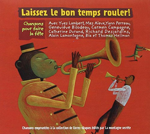 Laissez le bon temps rouler !