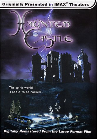 IMAX Haunted Castle