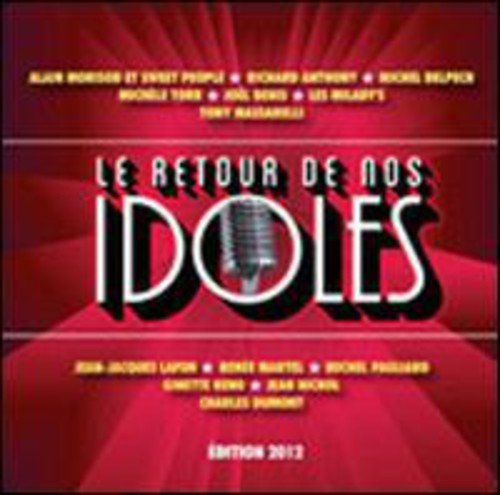 Variés / Le Retour de nos Idoles: édition 2012 - CD (Occasion)