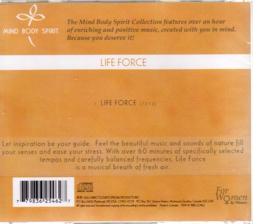 Mind Body Spirit: Life Force